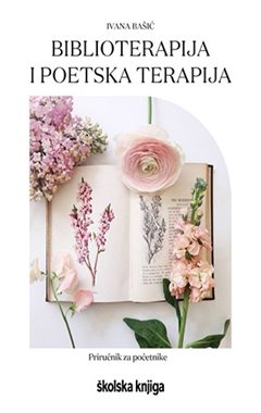 Biblioterapija i poetska terapija