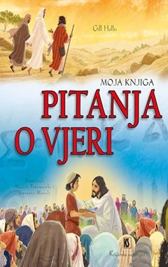 Moja knjiga: Pitanja o vjeri