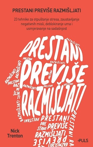 Prestani previše razmišljati