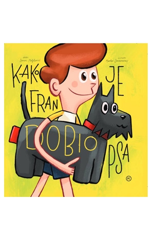 Kako je Fran dobio psa