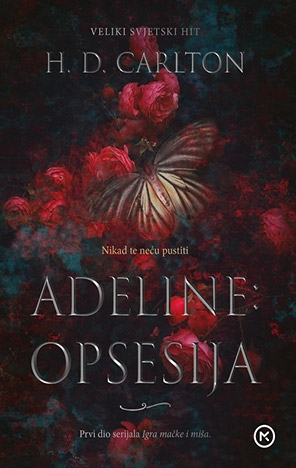 Adeline: Opsesija (1.knjiga)