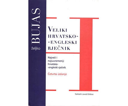 Veliki hrvatsko - engleski rječnik = Croatian - English dictionary ( 4. izdanje )