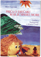 Priča o dječaku koji je spasio more