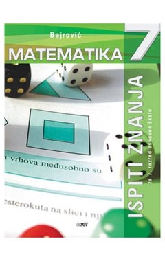 Matematika 7, ispiti znanja za 7. razred osnovne škole