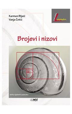 Brojevi i nizovi zbirka riješenih zadataka