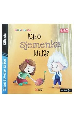 Znanstvene priče: Kako sjemenka klija?