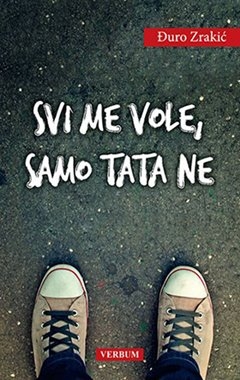 Svi me vole, samo tata ne