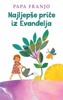 Najljepše priče iz Evanđelja