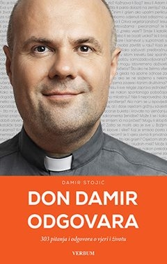 Don Damir odgovara 303 pitanja i odgovora o vjeri i životu