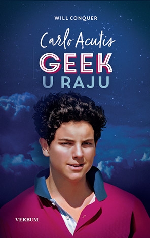 Carlo Acutis: Geek u raju