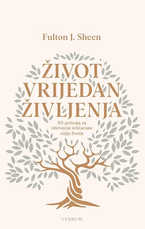Život vrijedan življenja