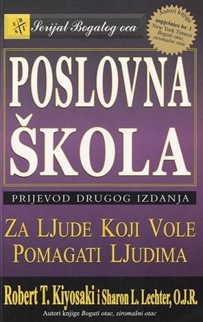 Poslovna škola : za ljude koji vole pomagati drugima