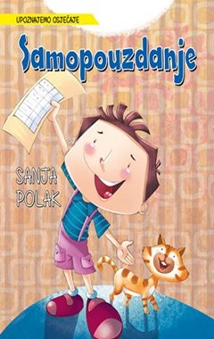 Upoznajemo osjećaje: Samopouzdanje