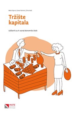 Tržište kapitala Udžbenik za 4. razred ekonomske škole