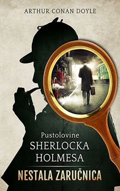 Pustolovine Sherlocka Holmesa: Nestala zaručnica