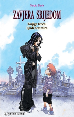 Zavjera Srijedom: Ljudi bez mira