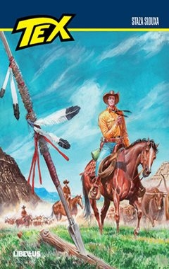 Tex Willer kolor specijal: Staza Siouxa
