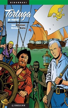 Riđobradi: Tortuga je naša!