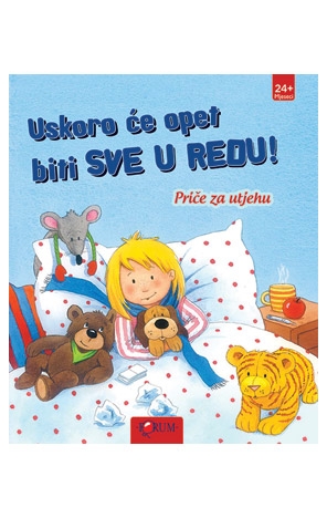 Uskoro će opet biti sve u redu