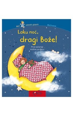 Laku noć, dragi Bože!