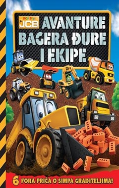 Moj prvi JCB: Avanture bagera Đure i ekipe