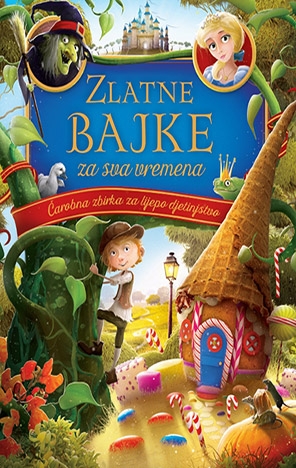 Zlatne bajke za sva vremena