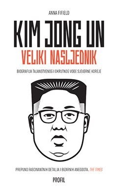 Kim Jong Un: Veliki nasljednik