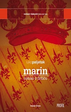 Marin : roman o Držiću (2.knjiga)
