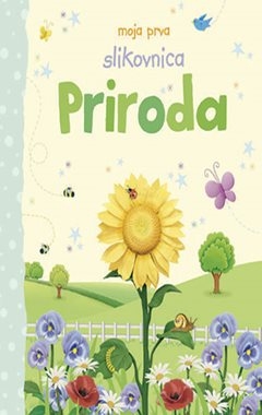 Moja prva slikovnica: Priroda