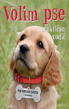 Volim pse  Praktičan vodič