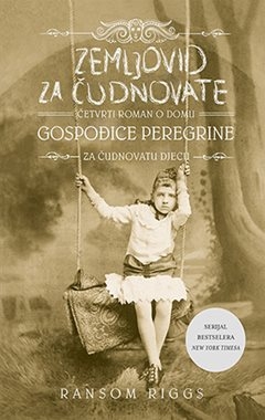Zemljovid za čudnovate 4. roman o domu gospođice Peregrine