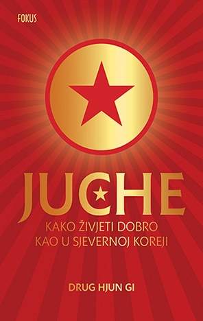 Juche: Kako živjeti dobro kao u Sjevernoj Koreji