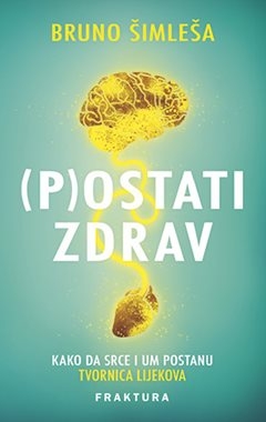 (P)ostati zdrav