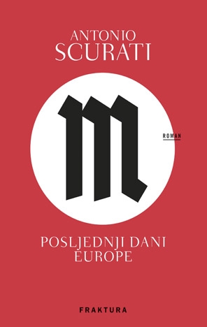 M. Posljednji dani Europe