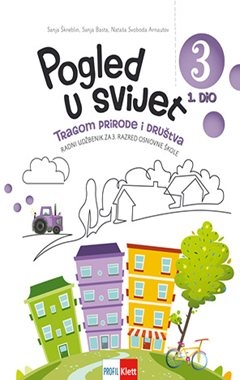 Pogled u svijet 3: Tragom prirode i društva, 1.dio