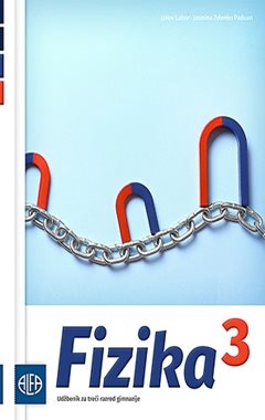 Fizika 3: udžbenik iz fizike za treći razred gimnazije