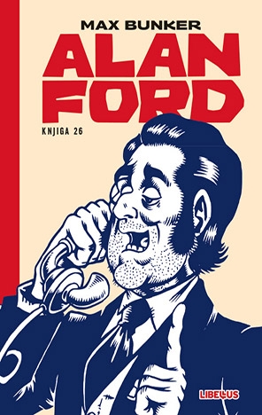 Alan Ford 026: Sjećam se... / Podružnica / Veliki zadatak