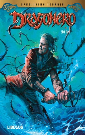 Dragonero specijal: Srce tame