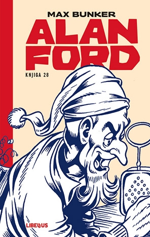 Alan Ford 028: Putovanje raketom / Najcrnja kronika / Narednik GruberLupige