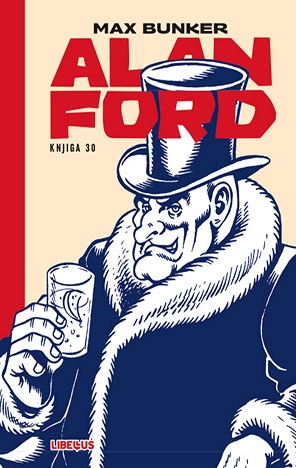 Alan Ford 030: Beppa Joseph se vraća / Dobročinitelj / Bombaš
