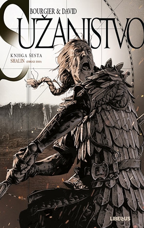 Sužanjstvo: Shalin (drugi dio)