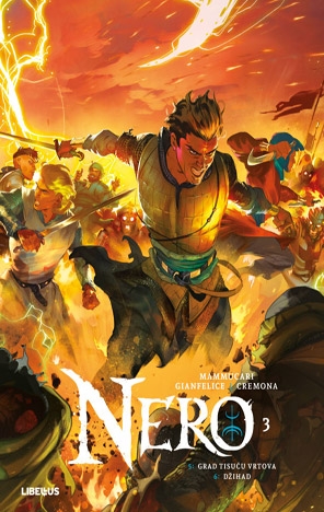 Nero 03: Grad tisuću vrtova / Džihad