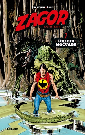 Zagor korijeni: Ukleta močvara