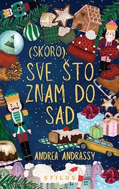 (Skoro) sve što znam do sad