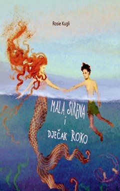 Mala sirena i dječak Roko