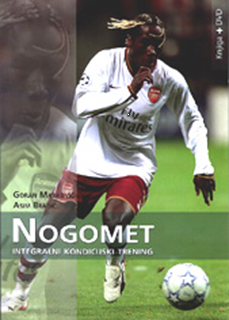 Nogomet : integralni kondicijski trening + DVD
