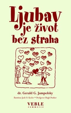 Ljubav je život bez straha