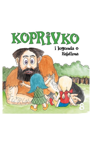 Koprivko i legenda o Hajdima