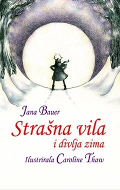Strašna vila i divlja zima