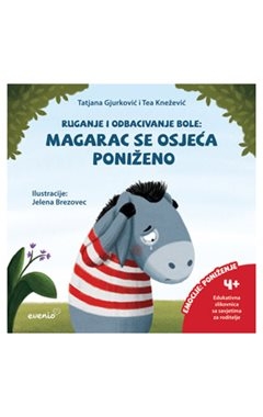 Ruganje i odbacivanje bole: Magarac se osjeća poniženo